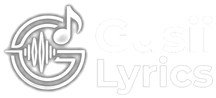 Gusii Lyrics